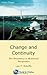 Change and Continuity: The Presidency in Historical Perspective