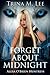 Forget About Midnight (Alexa O'Brien, Huntress #9)