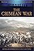 The Crimean War (Military History from Primary Sources)