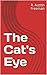 The Cat's Eye by R. Austin Freeman