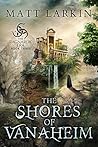 The Shores of Vanaheim (The Ragnarok Era, #3)