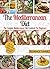 Mediterranean Diet: The Com...