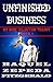 UNFINISHED BUSINESS (My Bon...