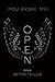 (You Broke Me) Open