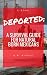 Deported: A Survival Guide for Natural Born Mexicans