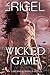 Wicked Game (Uncanny World Book 2)