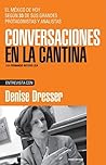 Denise Dresser (Spanish Edition)