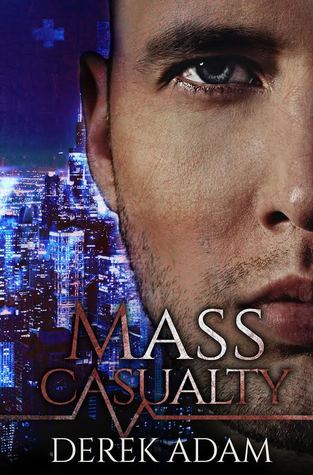 Mass Casualty