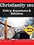 Christianity 101 Unit 3