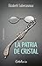 La patria de cristal