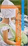 Amish Horizon: a ...