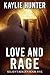 Love and Rage (Kelsey's Bur...