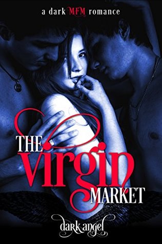The Virgin Market (Kindle Edition)
