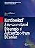 Handbook of Assessment and Diagnosis of Autism Spectrum Disorder (Autism and Child Psychopathology Series 0)