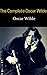 The Complete collection Oscar Wilde by Oscar Wilde The Complete collection Oscar Wilde by Oscar Wilde