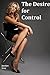 The Desire for Control