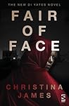 Fair of Face by Christina   James