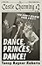Dance, Princes, Dance (A Castle Charming, #2)