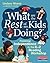 What Are the Rest of My Kids Doing? by Lindsey Moses