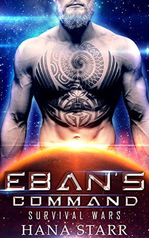 Eban's Command (Survival Wars, #2)