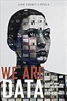 We Are Data: Algo...