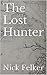 The Lost Hunter: The Journal of L