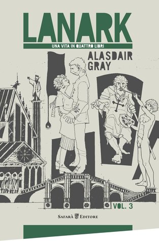 Lanark: Una vita in quattro libri. Volume 3