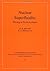 Nuclear Superfluidity: Pairing in Finite Systems (Cambridge Monographs on Particle Physics, Nuclear Physics and Cosmology Book 24)