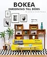 Bokea - inredning till döds by Grady Hendrix