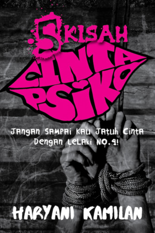 5 Kisah Cinta Psiko (Paperback)
