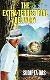 The Extra-Terrestrial Delivery by Sudipta   Das