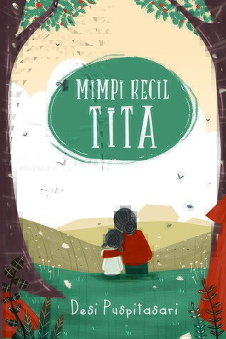 Mimpi Kecil Tita (Paperback)
