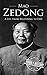 Mao Zedong: A Life from Beg...