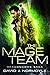 The Mage Team (Dragongods S...