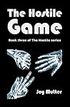 The Hostile Game (The Hostile, #3)