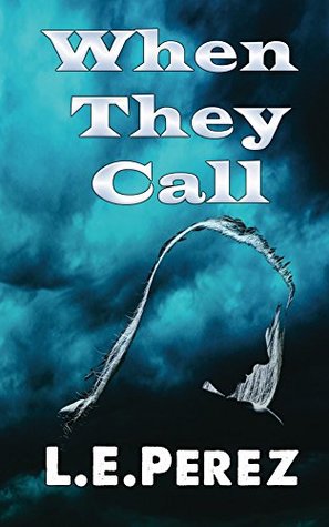 When They Call: A Cassadaga Warriors Short Story (Kindle Edition)