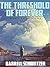 The Threshold of Forever: Essays and Reviews