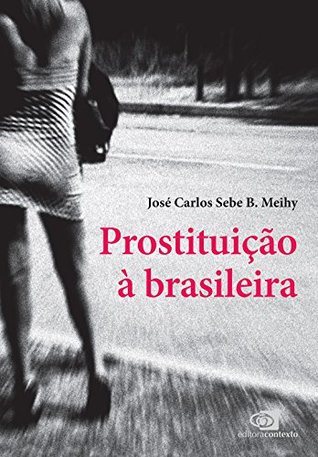 Prostituição à Brasileira: cinco histórias (Kindle Edition)