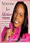 Verse In Motion: Moving God's Word in Your Life Personally and Eternally