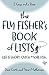 The Fly Fisher's Book of Lists: Life is short. Catch more fish.