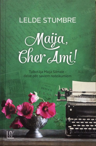 Maija, Cher Ami!