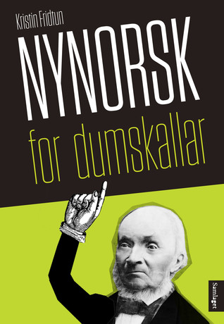 Nynorsk for dumskallar (Paperback)