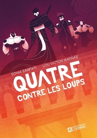 Quatre contre les Loups