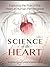 Science of the Heart, Volume 2: Exploring the Role of the Heart in Human Performance