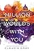 A Million Worlds with You (...