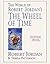 The World of Robert Jordan's The Wheel of Time by Robert Jordan