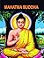 Mahatma Buddha (Famous Biographies for Children)
