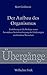 Der Aufbau des Organismus by Kurt Goldstein