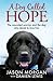 Dog Called Hope
