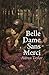 Belle Dame Sans Merci